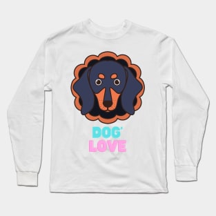 Love dogs my family Long Sleeve T-Shirt